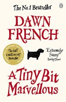 A Tiny Bit of Marvellous (contains exclusive additional material)