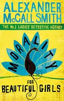 Morality for Beautiful Girls (No.1 Ladies' Detective Agency)