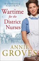 Wartime for the District Nurses (the District Nurse, Book 2)