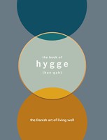 Hygge: The Danish Art of Living Well