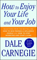 How to enjoy your life and your job
