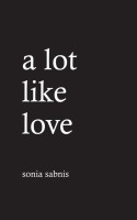 A lot like love