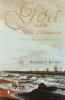 Goa and the blue mountains or six months of sick leave