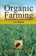 Organic farming for sustainable agriculture 