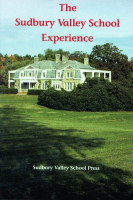 The Sudbury Valley School Experience