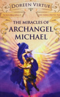 The Miracles Of Archangel Michael
