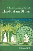 A Rasika's Journey Through Hindustani Music