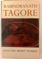 Selected Short Stories of Rabindranath Tagore