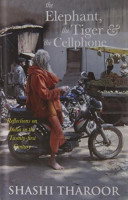 The Elephant, the Tiger, and the Cell Phone