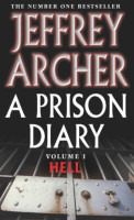 A Prison Diary: Belmarsh: Hell Vol 1