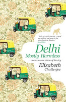 Delhi, Mostly Harmless