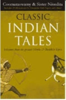 Classic Indian tales selections from the greatest Hindu and Buddhist epics