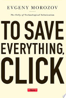 To Save Everything, Click Here
