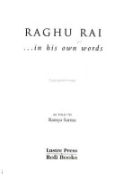 Raghu Rai-- in His Own Words as Told to Ramya Sarma