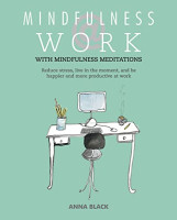 Mindfulness at Work