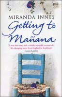 Getting to Manana