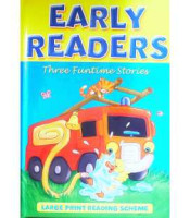 Early Readers Three fun time stories 