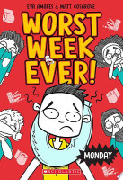 Monday (Worst Week Ever #1)