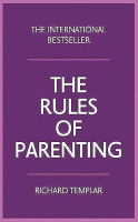 The Rules of Parenting