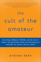 The Cult of the Amateur