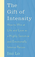 The Gift of Intensity