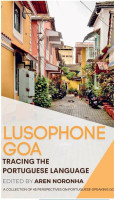 Lusophone Goa tracing the Portugese language