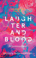 Laughter and Blood