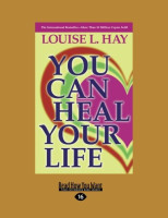 You Can Heal Your Life