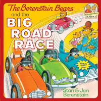 The Berenstain Bears and the Big Road Race