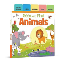 Seek and Find - Animals : Early Learning Board Books with Tabs