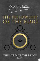 The Fellowship of the Ring (The Lord of the Rings, Book 1)