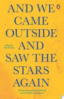 And We Came Outside and Saw the Stars Again