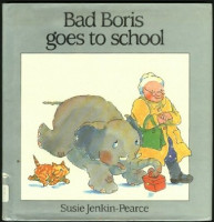 Bad Boris Goes to School