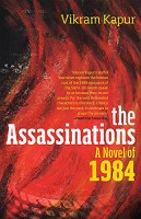 Assassinations: A Novel of 1984 The