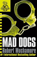 Mad Dogs (CHERUB #8)